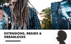 Extensions, braids & dreadlocks