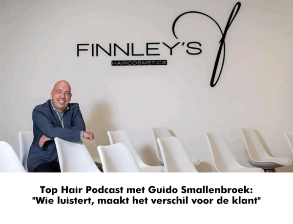 Top Hair Podcast #2: Guido Smallenbroek van Finnley’s Haircosmetics